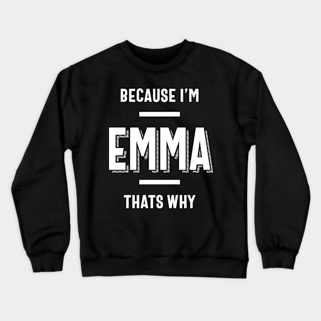 Emma Name Personalized Women Girl Crewneck Sweatshirt by cidolopez